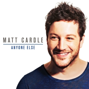Matt Cardle — Anyone Else cover artwork