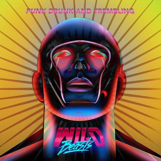 Wild Beasts — Punk Drunk &amp; Trembling cover artwork