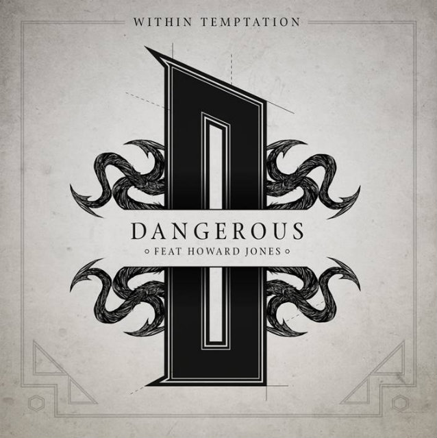 Within Temptation ft. featuring Howard Jones Dangerous cover artwork