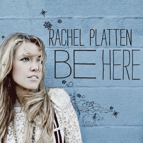 Rachel Platten Be Here cover artwork