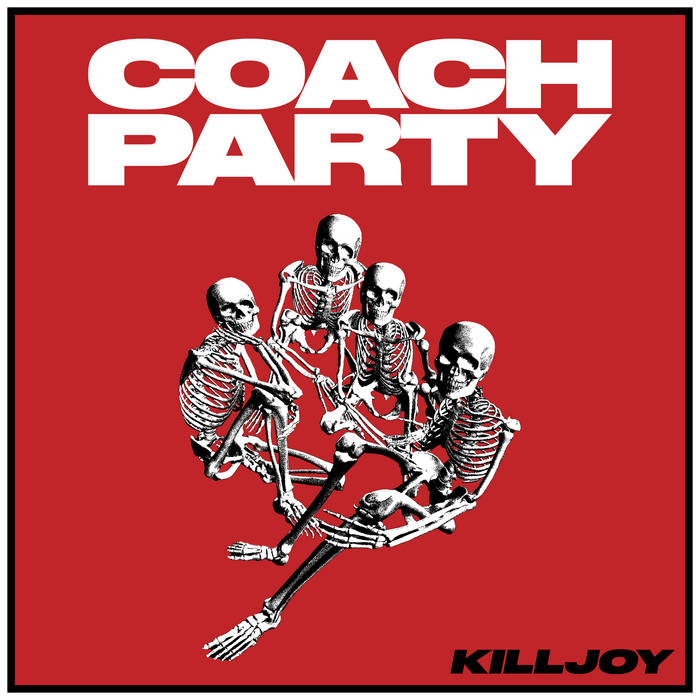 Coach Party Killjoy cover artwork