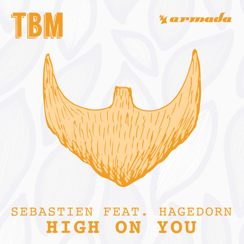 Sebastiën featuring Hagedorn — High On You cover artwork