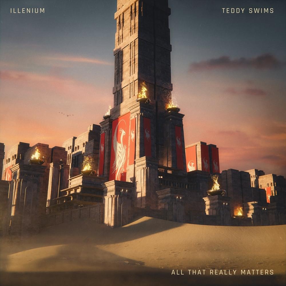 ILLENIUM & Teddy Swims All That Really Matters cover artwork