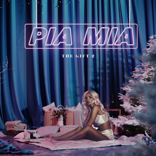 Pia Mia The Gift 2 cover artwork