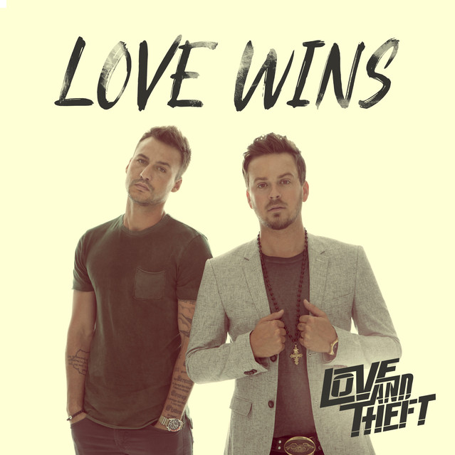 Love and Theft Love Wins cover artwork