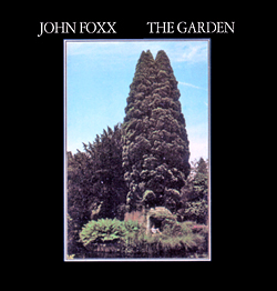 John Foxx The Garden cover artwork
