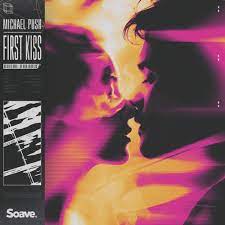 Michael Push — First Kiss cover artwork