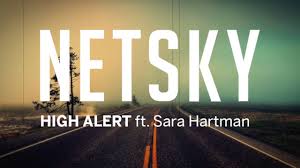 Netsky featuring Sara Hartman — High Alert cover artwork
