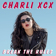 Charli XCX — Break the Rules cover artwork