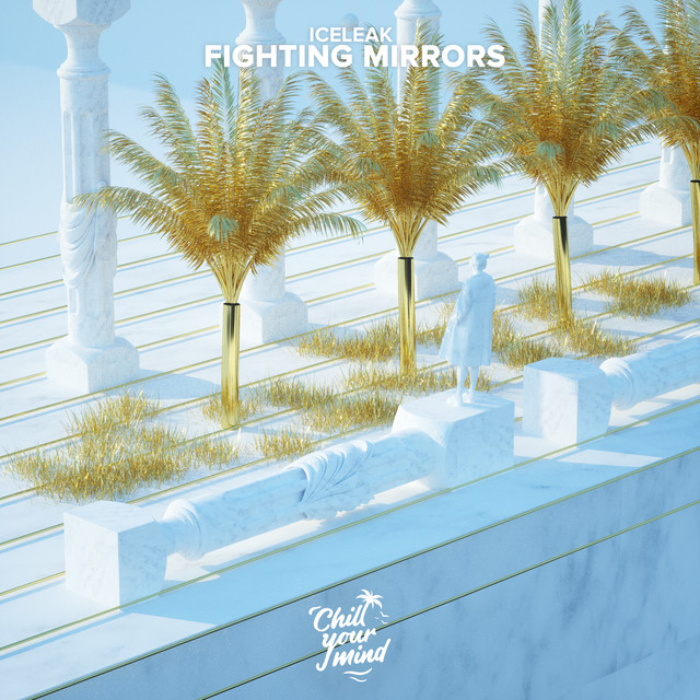 Iceleak — Fighting Mirrors cover artwork
