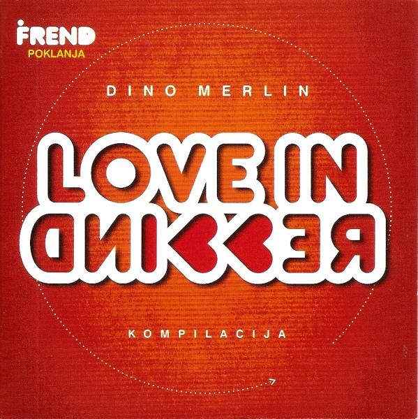 Dino Merlin — Love in Rewind cover artwork