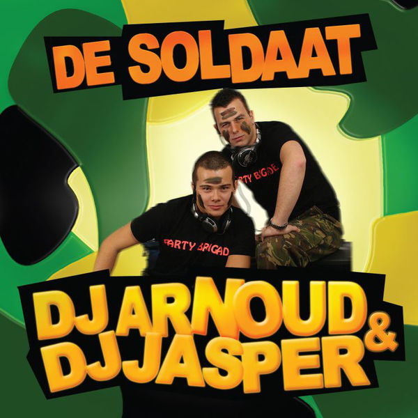 DJ Arnoud & DJ Jasper — De Soldaat cover artwork