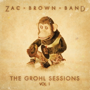 Zac Brown Band The Grohl Sessions: Vol. I cover artwork