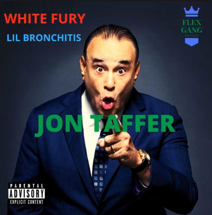 White Fury featuring Lil Bronchitis — Jon Taffer cover artwork