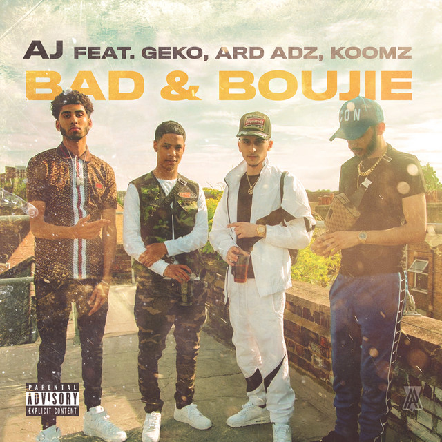 AJ featuring Geko, Ard Ardz, & Koomz — Bad &amp; Boujie cover artwork