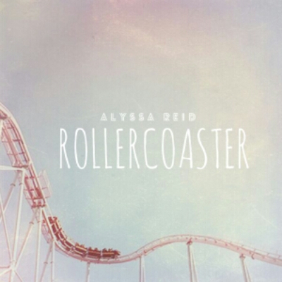 Alyssa Reid — Rollercoaster cover artwork