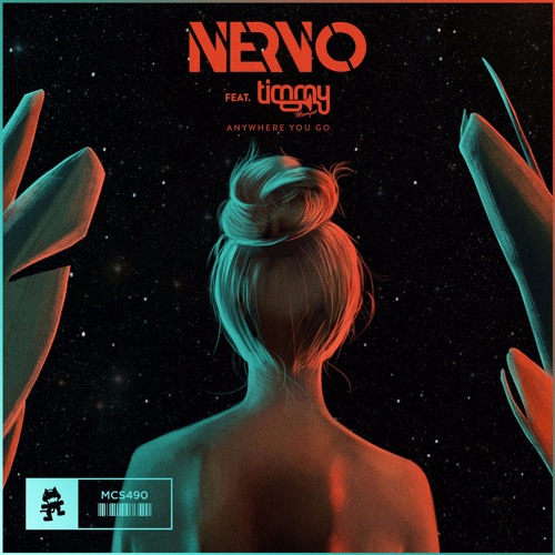 NERVO featuring Timmy Trumpet — Anywhere You Go cover artwork