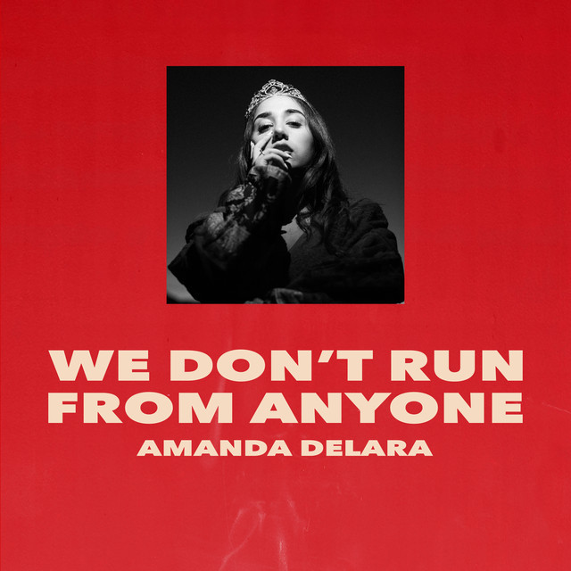 Amanda Delara We Don&#039;t Run from Anyone cover artwork