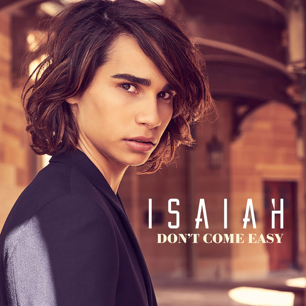 Isaiah Firebrace — Don&#039;t Come Easy cover artwork