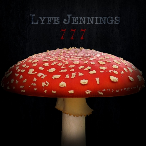 Lyfe Jennings 777 cover artwork