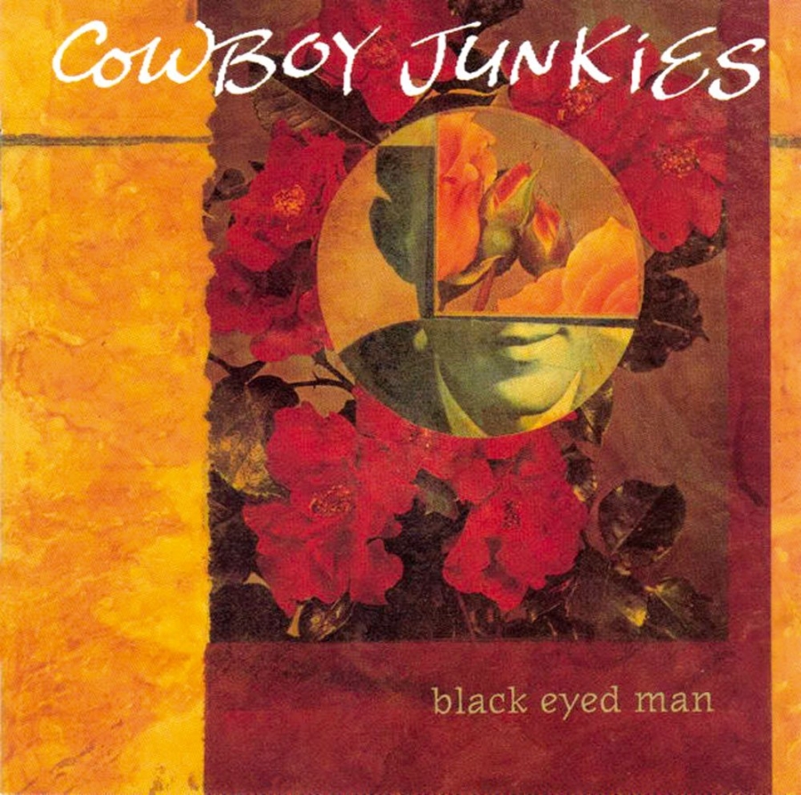 Cowboy Junkies Black Eyed Man cover artwork