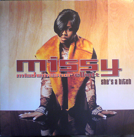 Missy Elliott She&#039;s a Bitch cover artwork