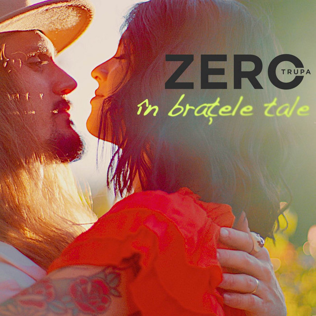 Trupa Zero In Bratele Tale cover artwork