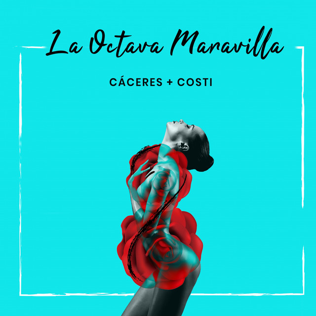 Cáceres & Costi La Octava Maravilla (Lento) cover artwork