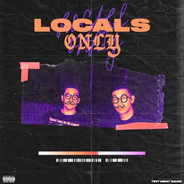 Tiny Meat Gang Locals Only cover artwork