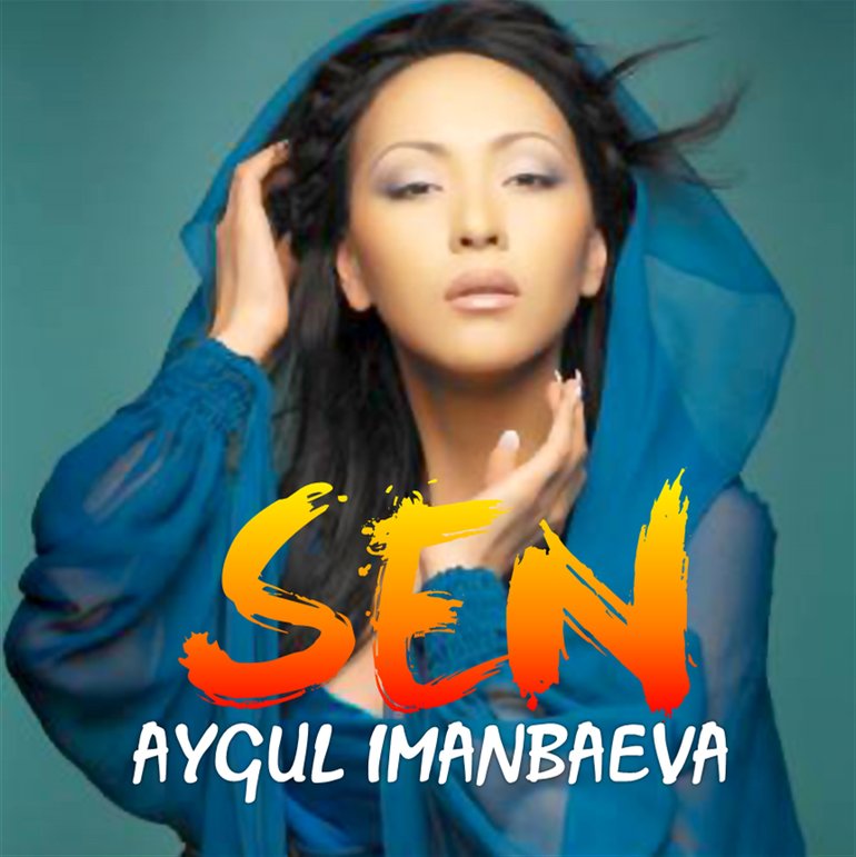 Aygul Imanbaeva Sen cover artwork