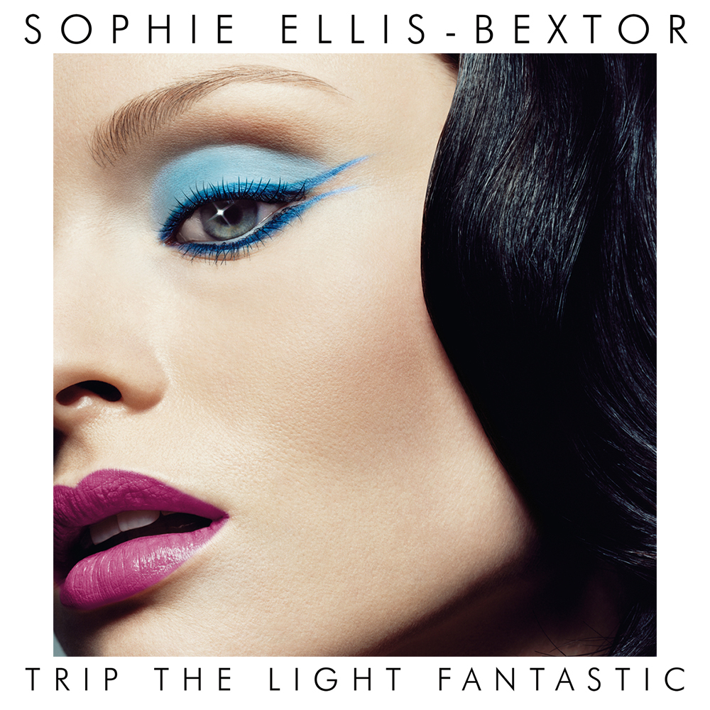 Sophie Ellis-Bextor — Trip the Light Fantastic cover artwork