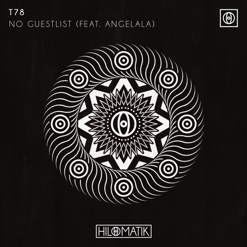 T78 ft. featuring Angelala No Guestlist cover artwork