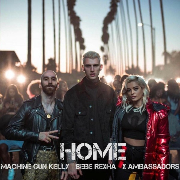 mgk, X Ambassadors, & Bebe Rexha — Home cover artwork