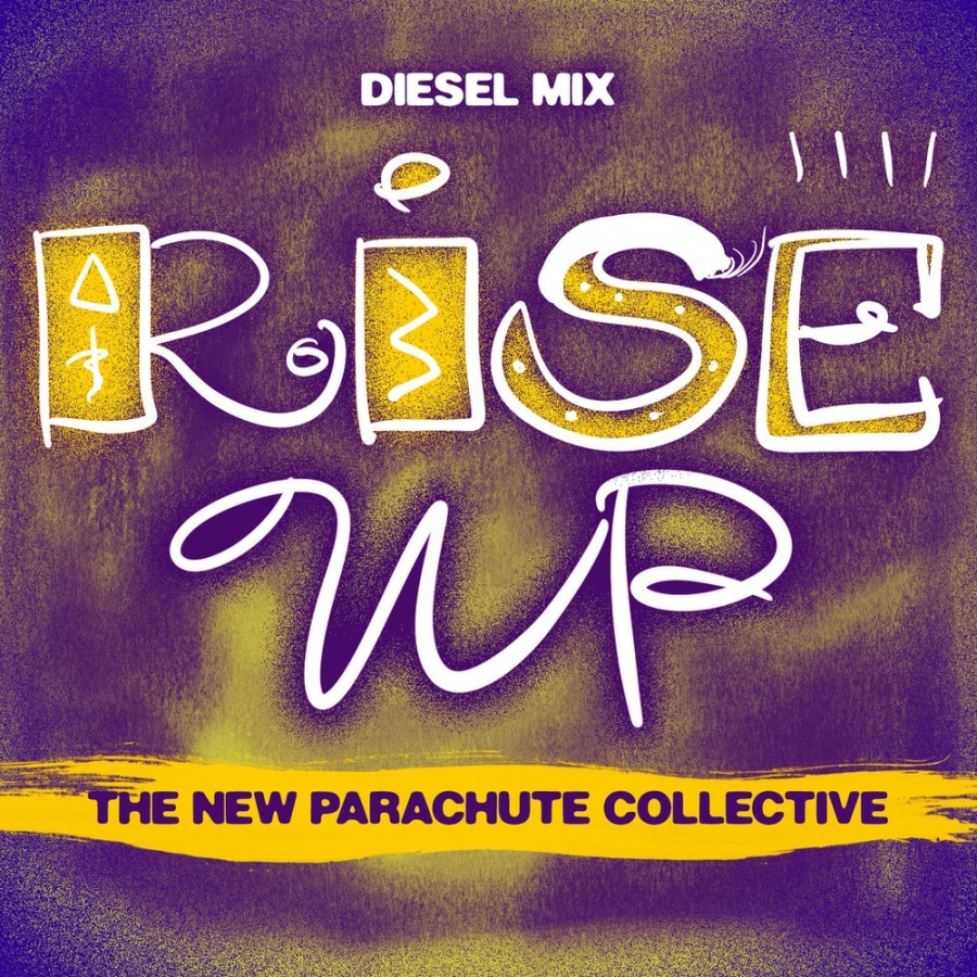 New Parachute Collective — Rise Up cover artwork