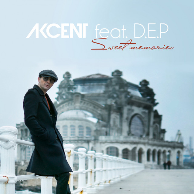 Akcent ft. featuring Dep Sweet Memories cover artwork