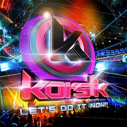 kors k Let&#039;s Do It Now!! cover artwork