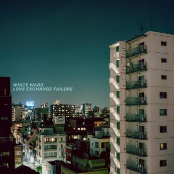 White Ward Love Exchange Failure cover artwork