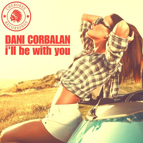 Dani Corbalan I'll Be With You cover artwork