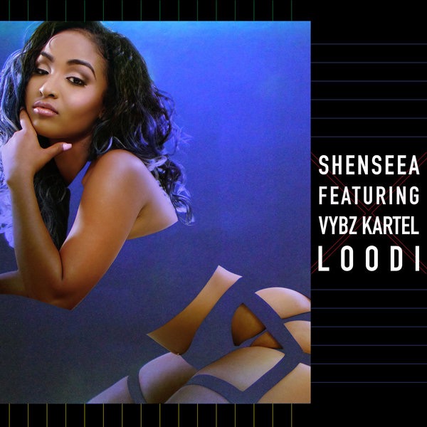 Shenseea ft. featuring Vybz Kartel Loodi cover artwork