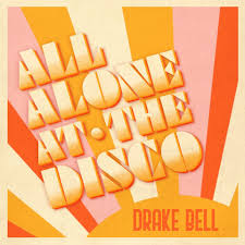 Drake Bell All Alone At The Disco cover artwork