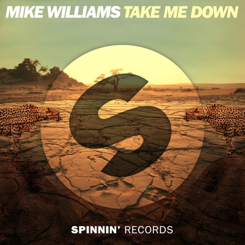 Mike Williams — Take Me Down cover artwork