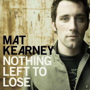 Mat Kearney Nothing Left To Lose cover artwork