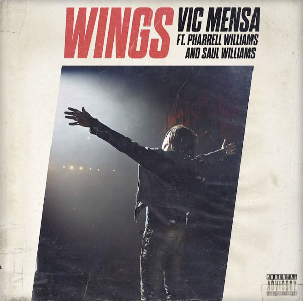 Vic Mensa ft. featuring Pharrell Williams & Saul Williams Wings cover artwork