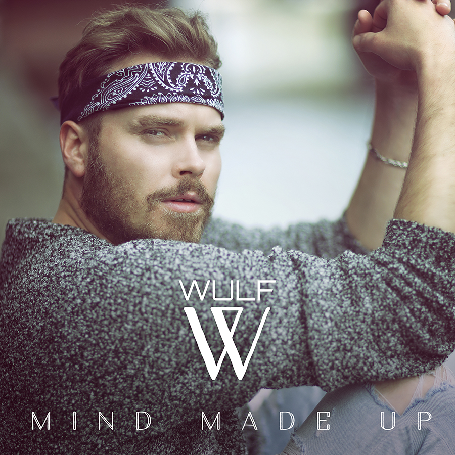Wulf — Mind Made Up cover artwork