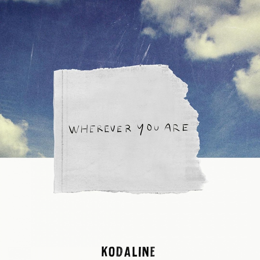 Kodaline Wherever You Are cover artwork
