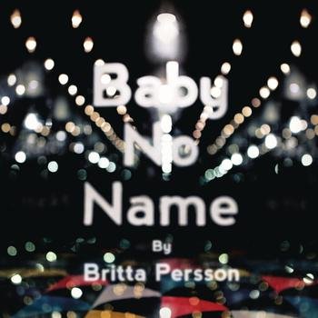Britta Persson — Baby No Name cover artwork