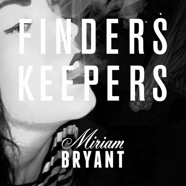 Miriam Bryant Finders Keepers cover artwork