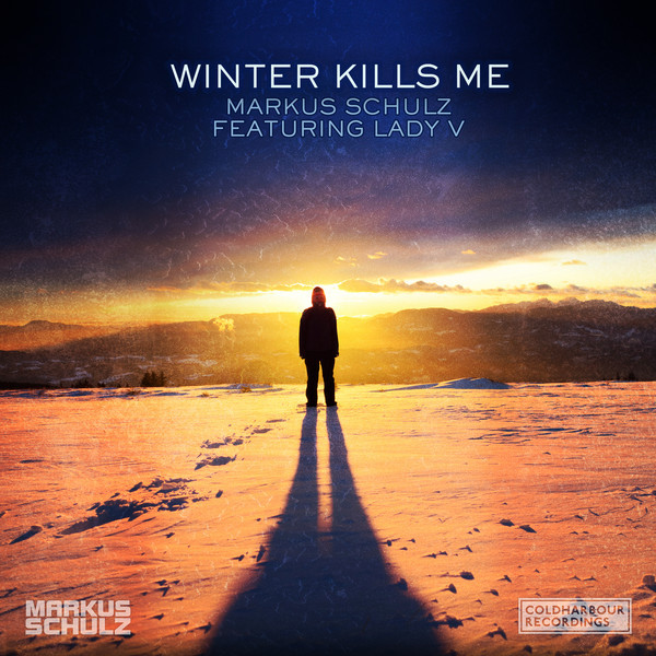 Markus Schulz featuring Lady V — Winter Kills Me cover artwork