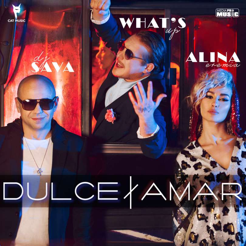 DJ Sava & Alina Eremia featuring What&#039;s Up — Dulce Amar cover artwork