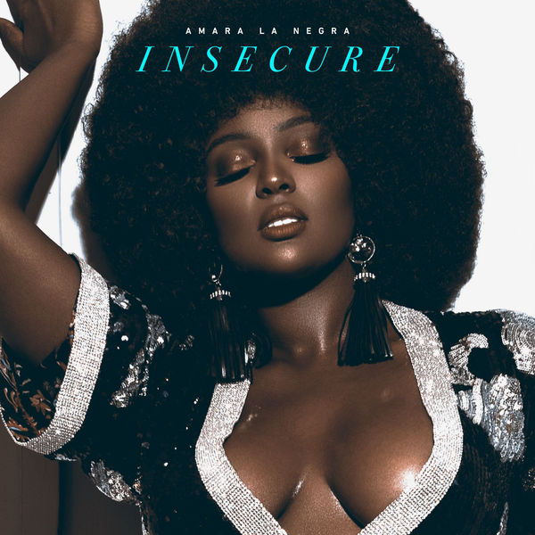 Amara La Negra — Insecure cover artwork